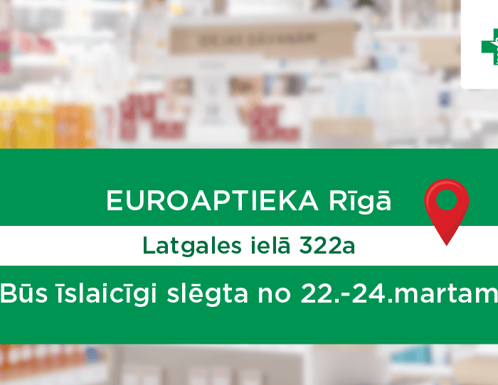 Esi informēts - īslaicīgi slēgta aptieka!